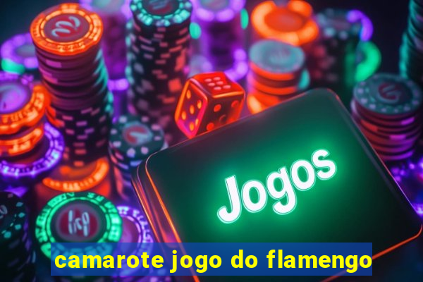 camarote jogo do flamengo